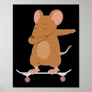 Skateboarding Mouse Or Rat On Skateboard Gift For  Poster