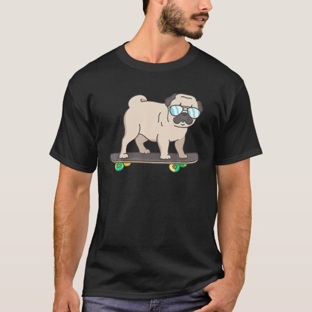 Skateboarding Pug Shirt Pug Dog on Skateboard Fun  (Front)