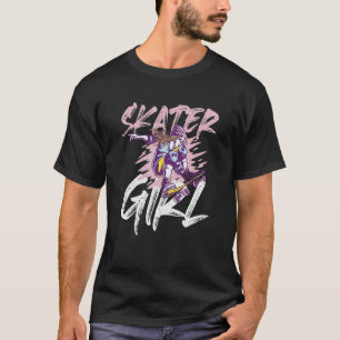Skateboarding Skater Girls Skateboard Ideas For Gi T-Shirt