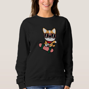 Skateboarding Welsh Corgi Puppy Skateboard Dog Ska Sweatshirt