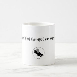 skatelogo, I gave up my therapist for roller de... Coffee Mug