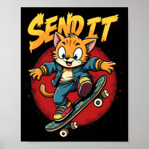 Skater Cat Send It Slang Funny Retro Skateboarding Poster
