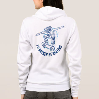 Skater Doing Mid-Air, Rather Be Skating Hoodie