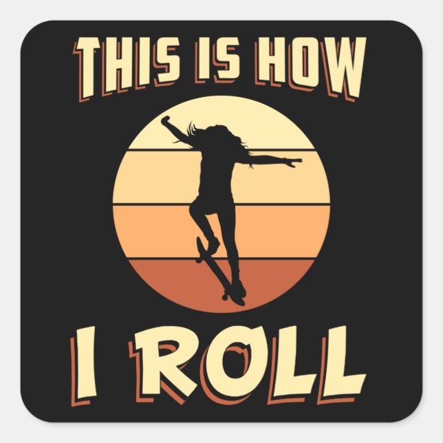 Skater Girl Sk8 Skateboard Skating Retro Gift Idea Square Sticker (Front)