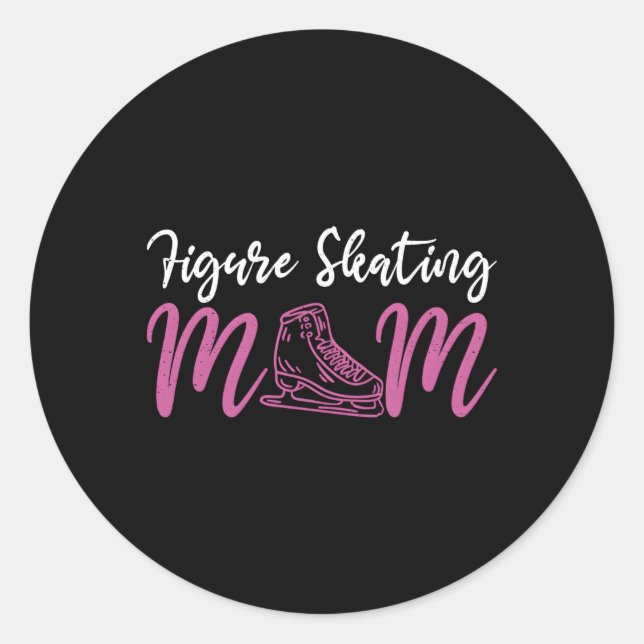 Skater Mum Figure Skating Mum Ice Skate Classic Round Sticker (Front)