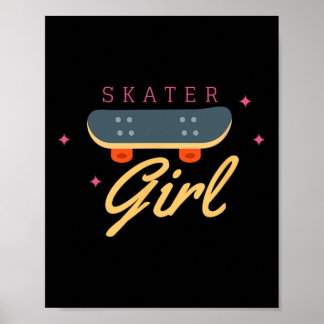 Skater Skateboard Skateboarding For Girl Gift Quot Poster
