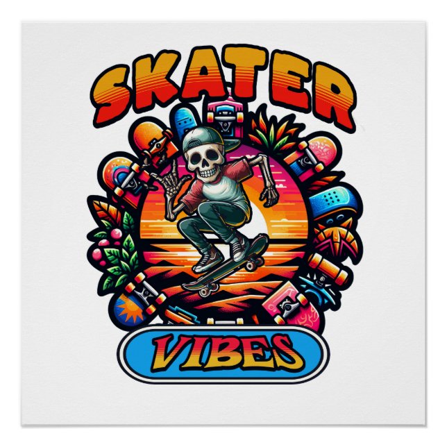 SKATER VIBES!  POSTER (Front)