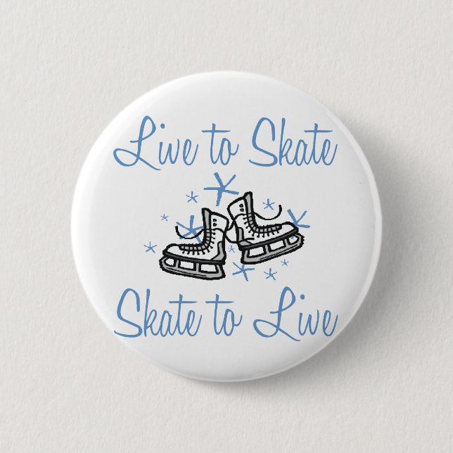 SkaterChick Live to Skate 6 Cm Round Badge (Front)