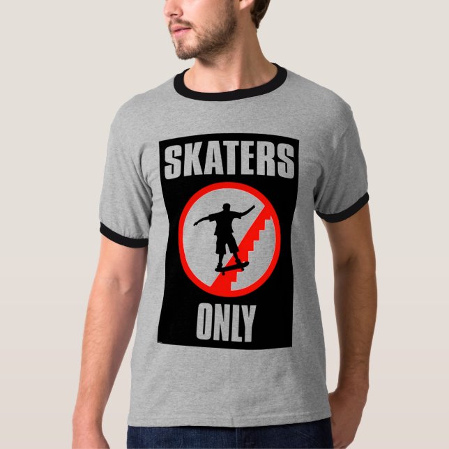 Skaters Only T T-Shirt (Front)