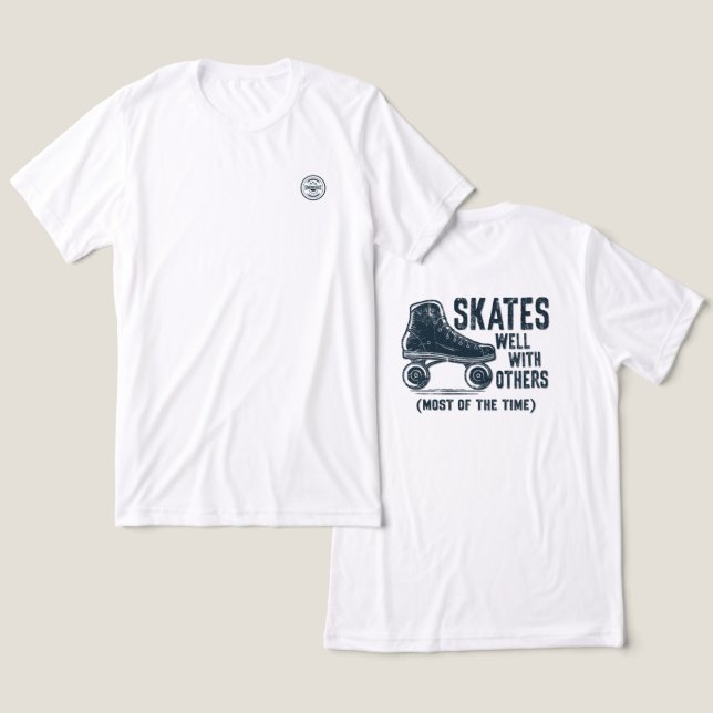 Skates Well With Others - back graphics Tri-Blend Shirt (Design Front & Back)
