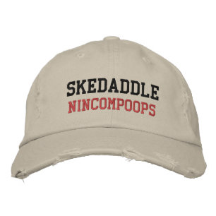 SKEDADDLE NINCOMPOOPS Hat