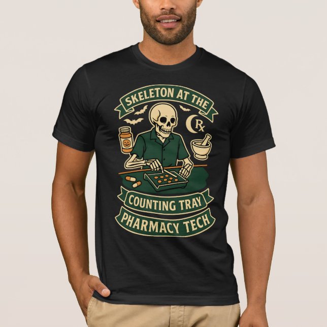 Skeleton at the Counting Tray Pharmacy Halloween T-Shirt (Front)