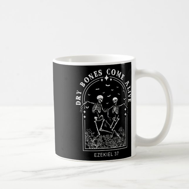 Skeleton Bible Verse Dry Bones Come Alive Christia Coffee Mug (Right)