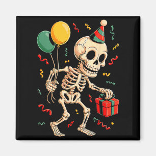 Skeleton Birthday Funny Happy Halloween Bday for Magnet