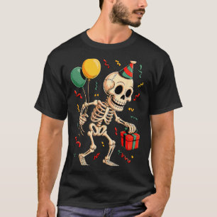 Skeleton Birthday Funny Happy Halloween Bday for T-Shirt