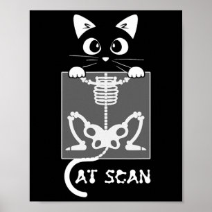 Skeleton Cat Scan Ct Scaning Funny X Ray Pun Meme Poster