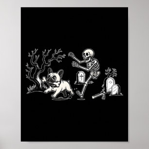 Skeleton Chasing French Bulldog Halloween Dog Mum  Poster