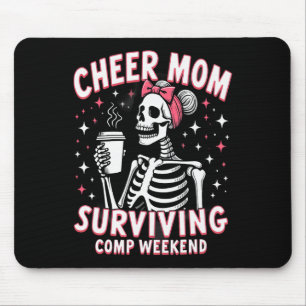 Skeleton Cheer Mum Surviving Comp Weekend Hallowee Mouse Pad