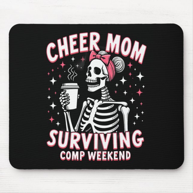 Skeleton Cheer Mum Surviving Comp Weekend Hallowee Mouse Pad (Front)