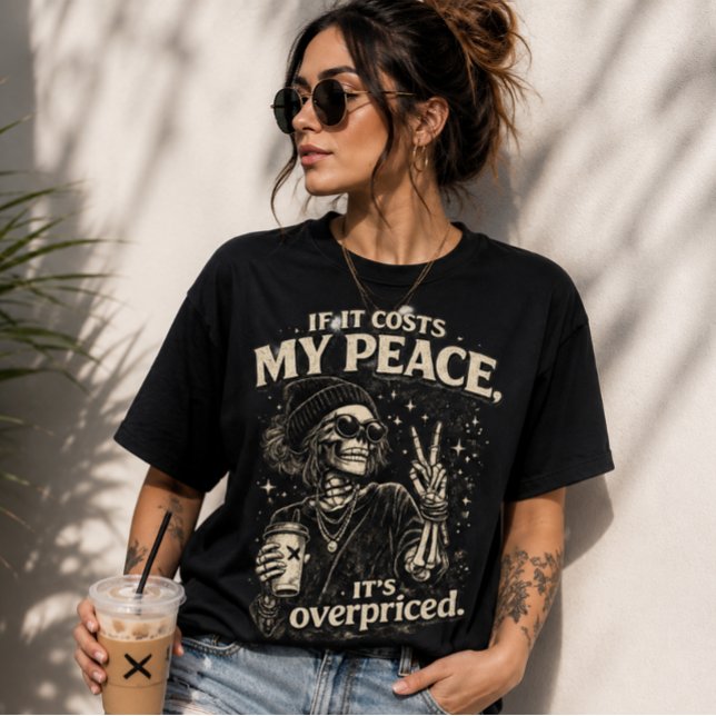 Skeleton Coffee Girl T-Shirt (Skeleton Coffee Girl T-Shirt featuring a vintage distressed design with a sarcastic peace quote, ice)