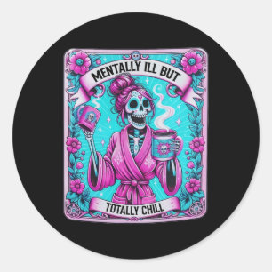 Skeleton Coffee Tarot Card Mentally Ill But Totall Classic Round Sticker