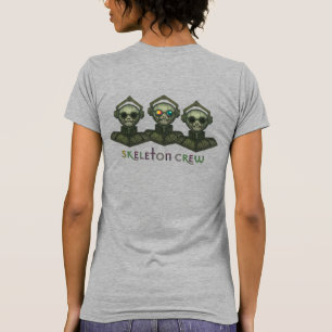 Skeleton Crew T-Shirt