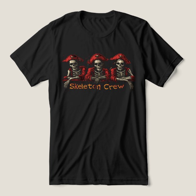 Skeleton Crew Tri-Blend Shirt (Design Front)