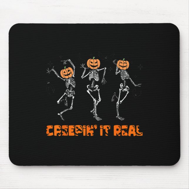 Skeleton Dancing Creeping It Real Halloween Funny  Mouse Pad (Front)