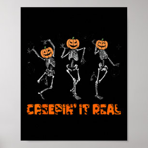 Skeleton Dancing Creeping It Real Halloween Funny Poster