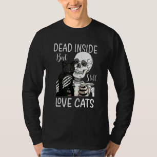 Skeleton Dead Inside But Still Love Cat T-Shirt