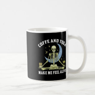 Skeleton Doing Yoga And Drinking Coffee I Feel Ali Mug