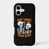 Skeleton Don't Worry I Got Your Back Halloween