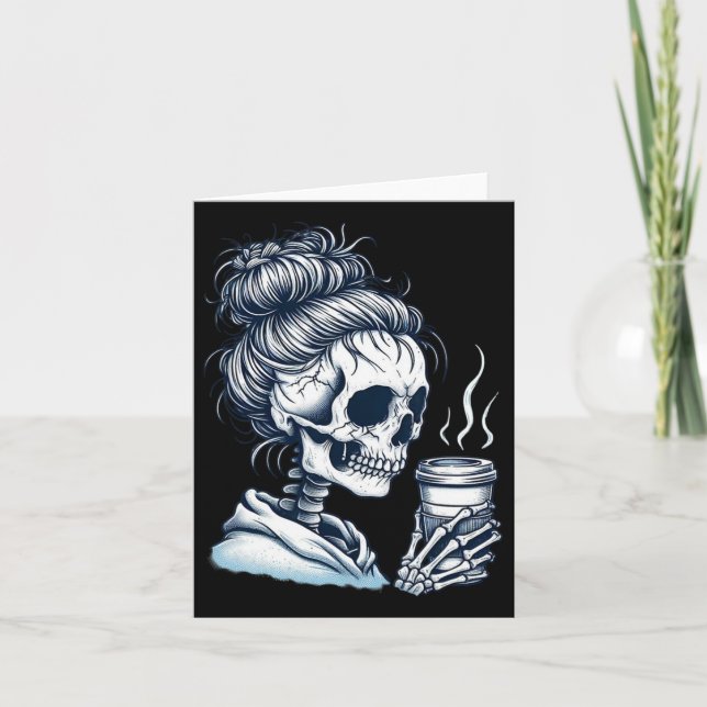 Skeleton Drinking Coffee Messy Bun Women Halloween Card (Front)