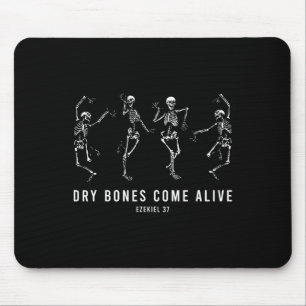 Skeleton Dry Bones Come Alive Christian Halloween  Mouse Pad