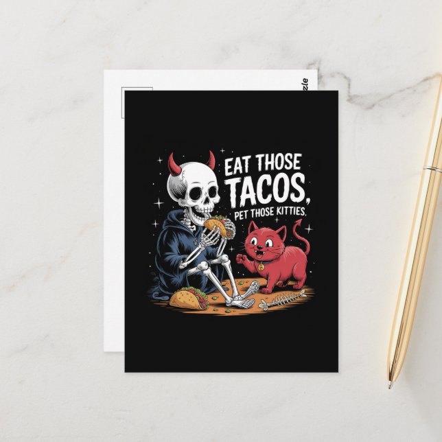 Skeleton Fun Eat those Tacos and Pet Those Kitties Postcard (Front/Back In Situ)