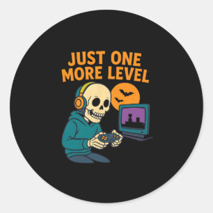 Skeleton Gamer – Just One More Level  Classic Round Sticker