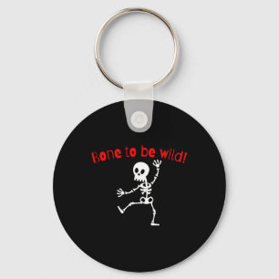 Skeleton Halloween Funny Bone Wild Key Ring