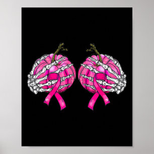 Skeleton Hand Breast Pumpkin Breast Cancer Hallowe Poster