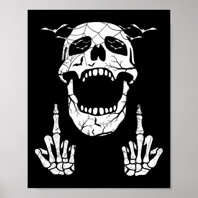 Skeleton Hand Halloween Bones Middle Finger Skull  Poster (Front)