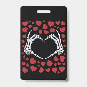 Skeleton Hand Heart Funny Bones Valentine's Day ID Badge