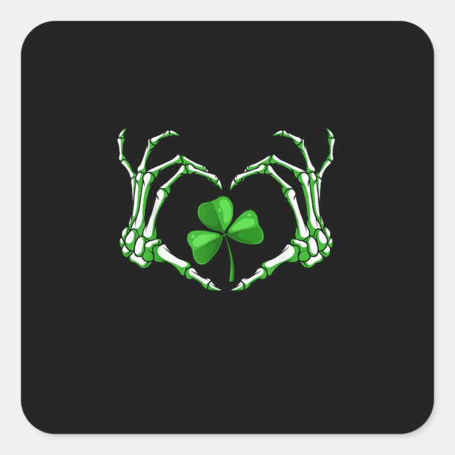 Skeleton Hand Heart Shamrock St Patricks Day Paddy Square Sticker (Front)