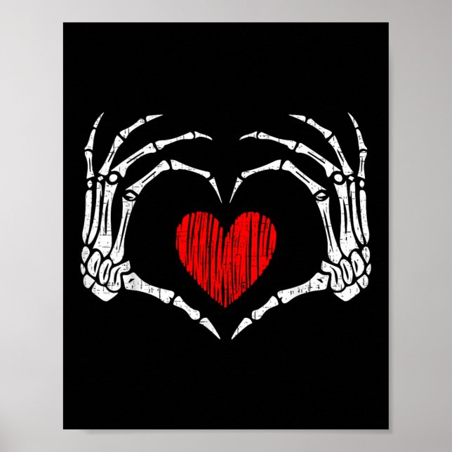 Skeleton Hand Heart Valentines Day Funny Women Kid Poster (Front)