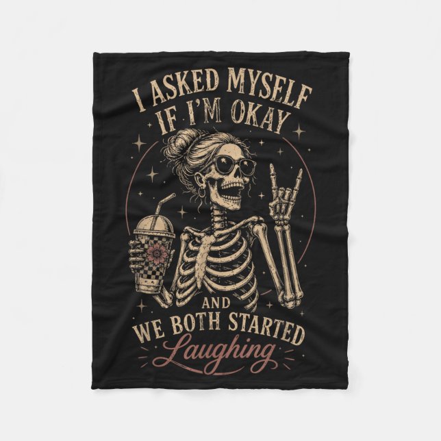 Skeleton Humour Gothic Sarcasm Funny Quote Retro Fleece Blanket (Front)