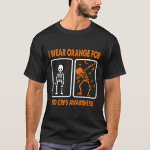 Skeleton I Wear Orange For Rsd Crps Awareness  T-Shirt