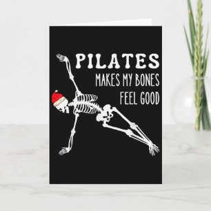 Skeleton Lates Makes My Bones Feel Good Meditation Card