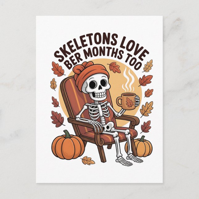 Skeleton Loves Ber Months Too Spooky  Invitation Postcard (Front)
