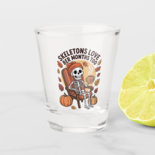 Skeleton Loves Ber Months Too Spooky Shot Glass