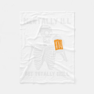 Skeleton Mentally Ill Totally Chill Fun Retro Hall Fleece Blanket