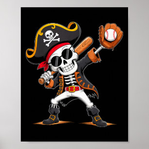 Skeleton Pirate Halloween Costume Baseball Player  Poster