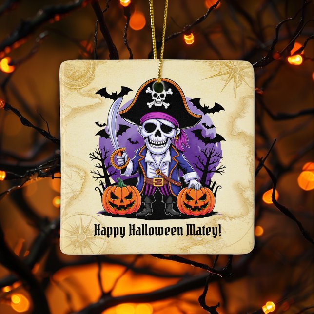 Skeleton Pirate Happy Halloween Matey Ceramic Ornament (Creator Uploaded)